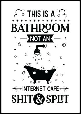 Funny Bathroom Quotes