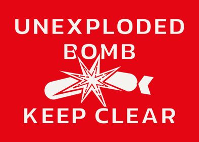 Unexploded Bomb Sign Red