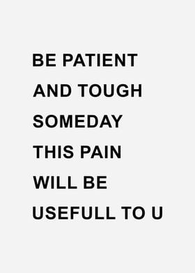 Be Patient