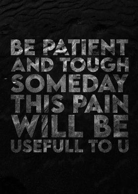 Be Patient