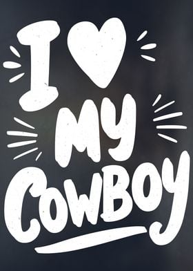 I love my cowboy