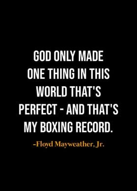 Floyd Mayweather quotes 