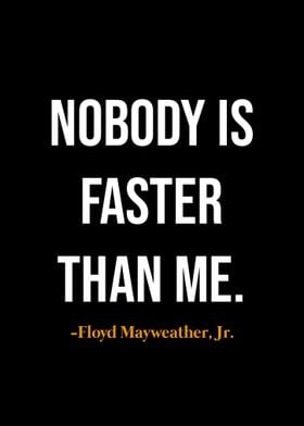 Floyd Mayweather quotes 