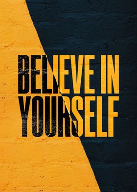 Believe in Yourself Ins