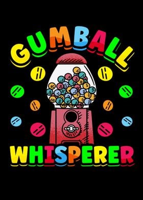 Gumball Whisperer Candy