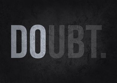 Doubt vs DO Motivational