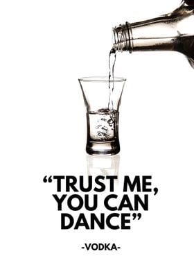 Trust Me You Can Dance