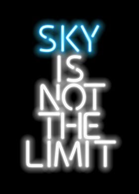 Sky is not the limit