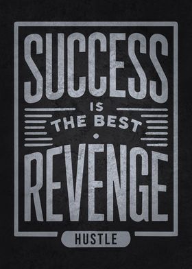 Success Is Best Revenge