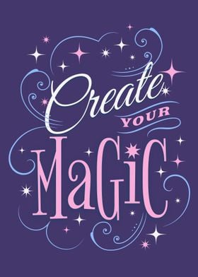 Create Your Magic