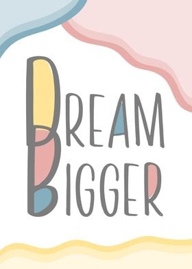 Dream bigger for kids room