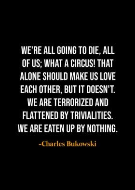 Charles Bukowski quotes 