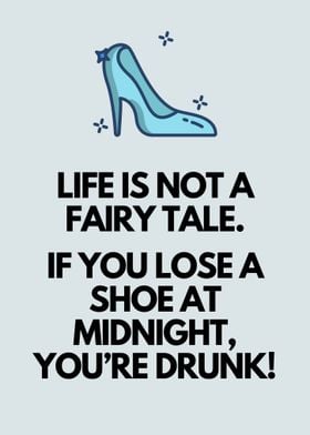 Life is Not A Fairy Tale