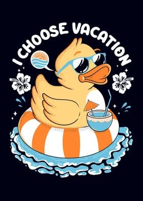 I Choose Vacation