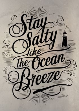 Stay Salty Ocean Breeze