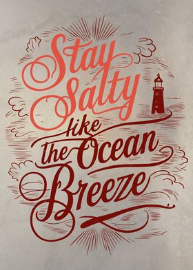 Salty and Relaxed