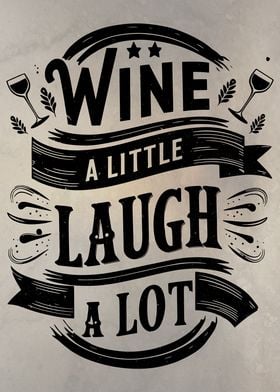 Wine and Laughter