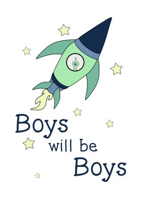 Boys will be baoys