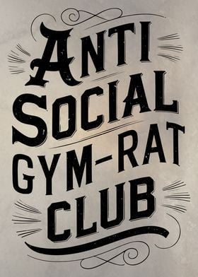 Antisocial Gym Rats