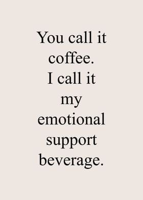 Coffee support beverage