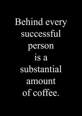 Coffee and Success