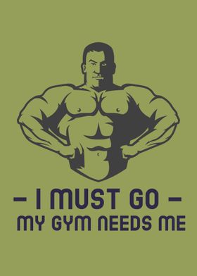 My Gym Needs Me