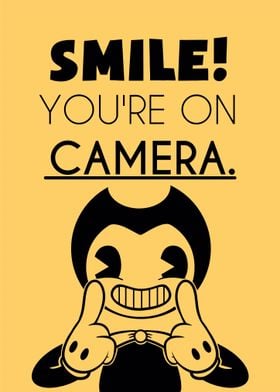 Smile You Are On Camera