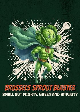 Brussels Sprout Blaster