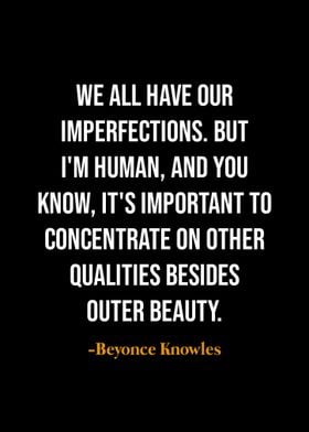 Beyonce Knowles quotes 