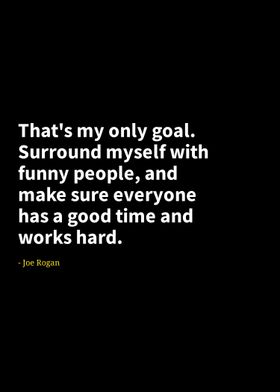 Joe Rogan quotes