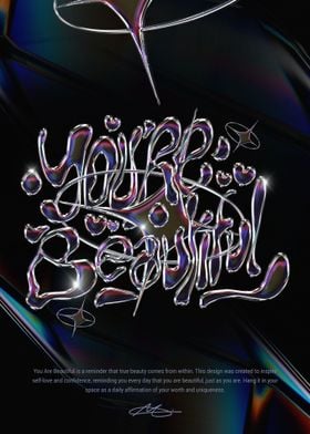 You are Beautiful Art V2