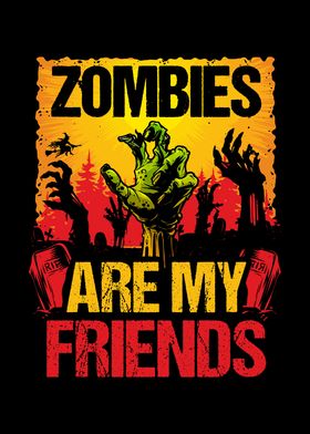 Zombies are my Friends