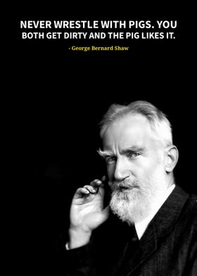 George bernard shaw