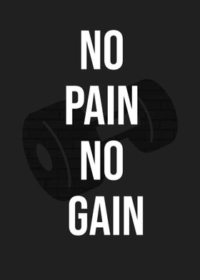 No pain No gain