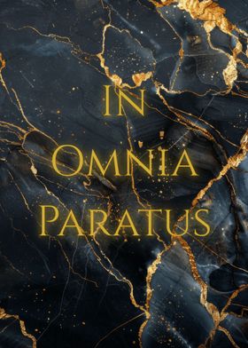 In Omnia Paratus Marble