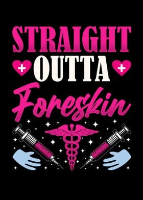 Straight Outta Foreskin