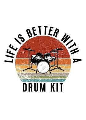 Life is better with a drum