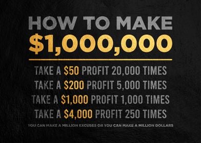 how to make one million