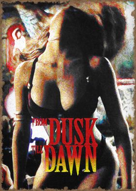 from dusk till dawn