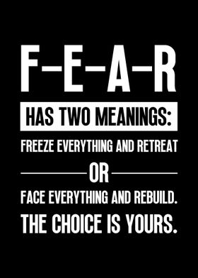 FEAR Has Two Meanings