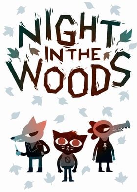 night in the woods