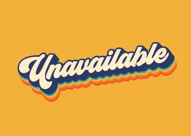 Unavailable