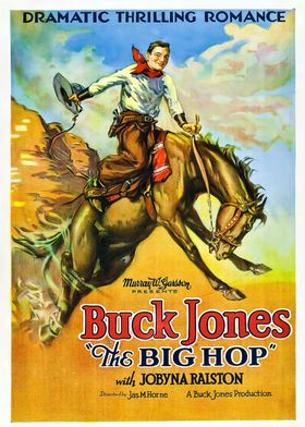 Buck Jones The Big Hop