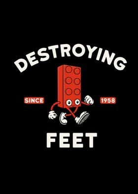 Destroying feet