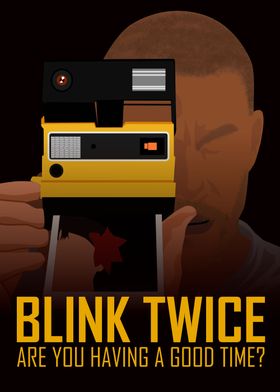 Blink twice