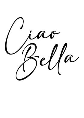 Ciao Bella Italian Hello