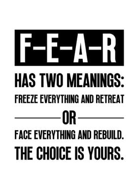 FEAR Has Two Meanings