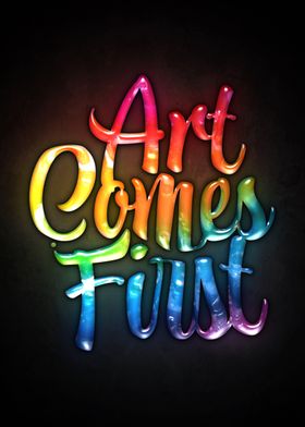 Art Comes First