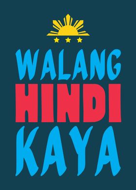 Walang Hindi Kaya