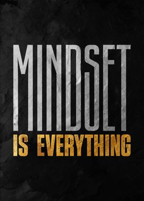 mindset is everything